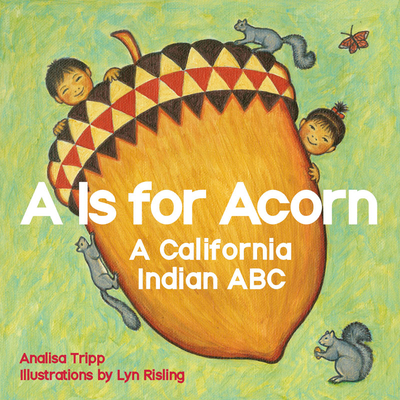 A Is for Acorn