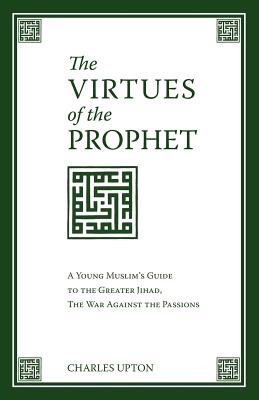 The Virtues of the Prophet