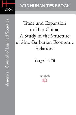 Trade and Expansion in Han China