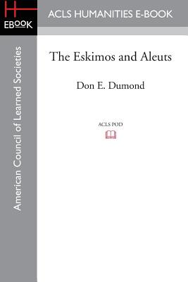 The Eskimos and Aleuts