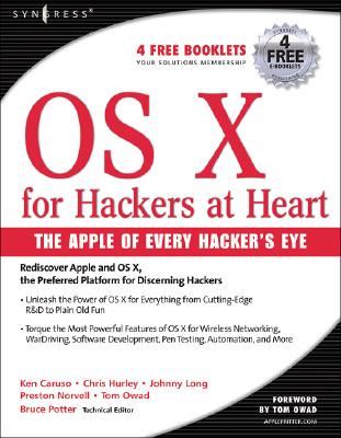 OS X for Hackers at Heart