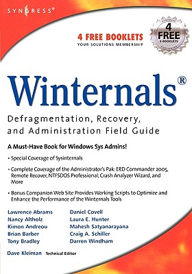 Winternals Defragmentation, Recovery, and Administration Field Guide