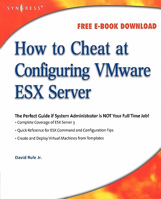 How to Cheat at Configuring VmWare ESX Server