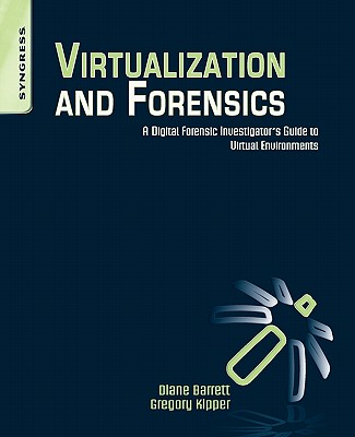 Virtualization and Forensics