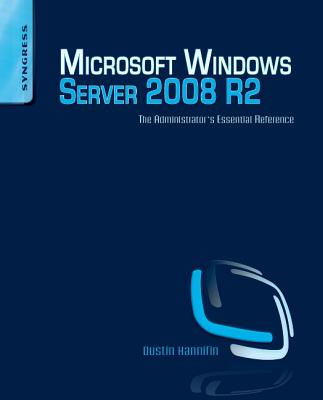 Microsoft Windows Server 2008 R2 Administrator's Reference