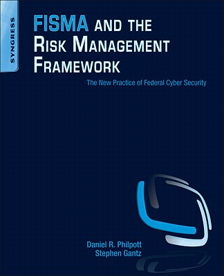 FISMA and the Risk Management Framework