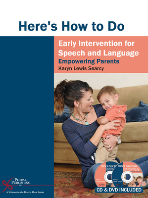 Here's How to Do Early Intervention for Speech and Language