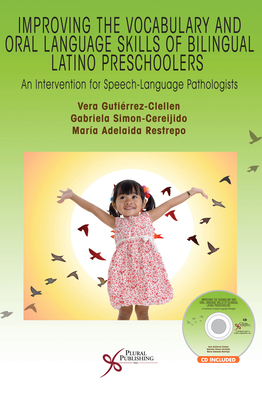 Improving the Vocabulary and Oral Language Skills of Bilingual Latino Preschoolers