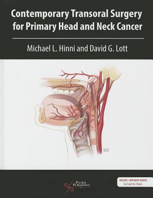 Contemporary Transoral Surgery for Primary Head and Neck Cancer