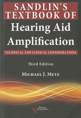 Sandlin's Textbook of Hearing Aid Amplification