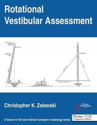 Rotational Vestibular Assessment