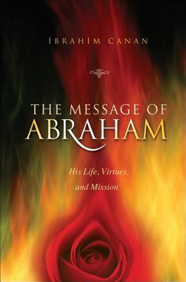 The Message of Abraham