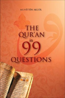 The Qur'an in 99 Questions