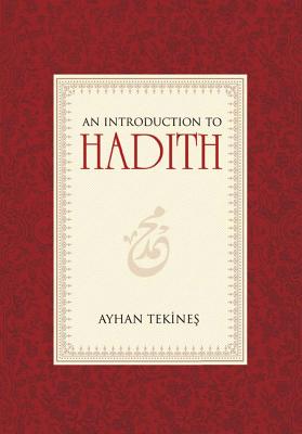 Introduction to Hadith