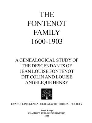 The Fontenot Family 1600-1903