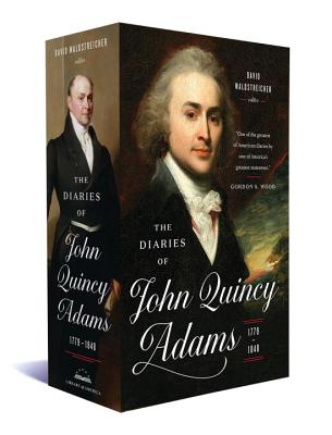 The Diaries of John Quincy Adams 1779-1848