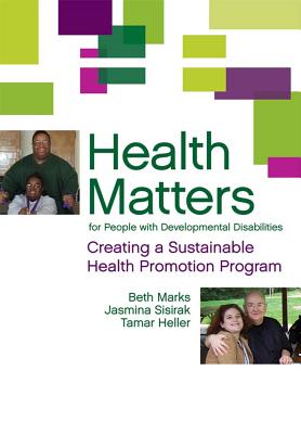 Health Matters for People with Developmental Disabilities