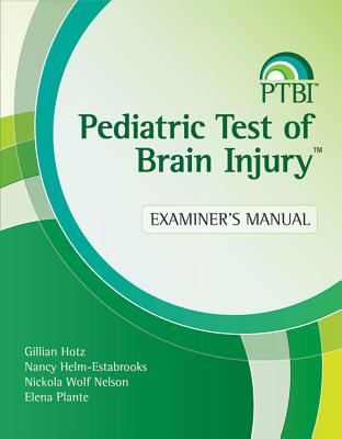 Pediatric Test of Brain Injury (TM) (PTBI (TM))