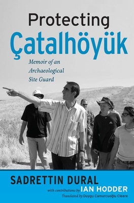 Protecting Catalhoeyuk