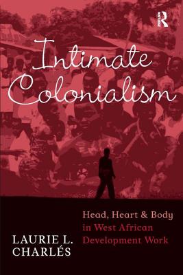 Intimate Colonialism