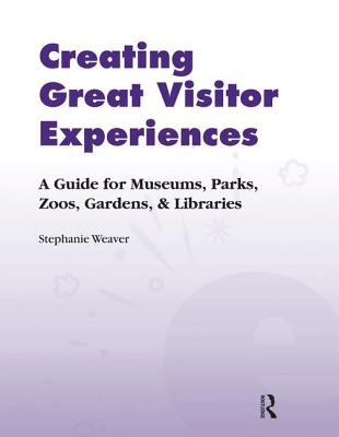 Creating Great Visitor Experiences