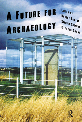 A Future for Archaeology