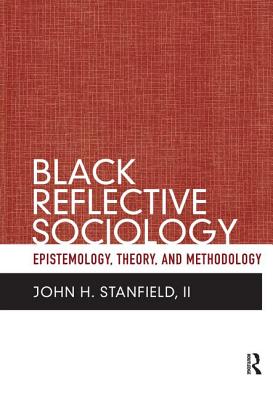 Black Reflective Sociology