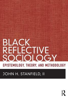 Black Reflective Sociology