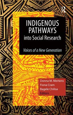 Indigenous Pathways into Social Research