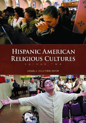 Hispanic American Religious Cultures