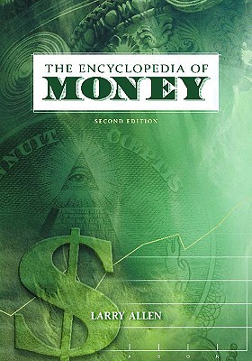 The Encyclopedia of Money, 2nd Edition