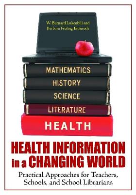 Health Information in a Changing World