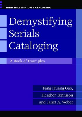 Demystifying Serials Cataloging