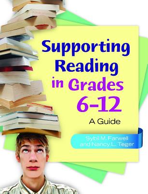 Supporting Reading in Grades 6-12