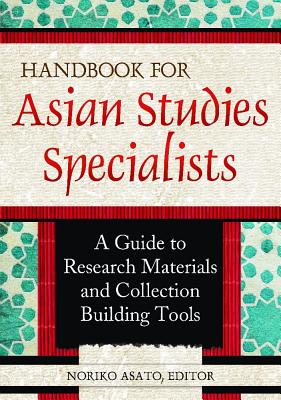 Handbook for Asian Studies Specialists