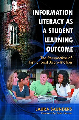 Information Literacy as a Student Learning Outcome