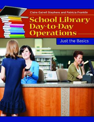 School Library Day-to-Day Operations