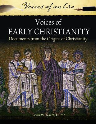 Voices of Early Christianity