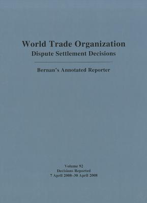 Dispute Settlement Decisions: Bernan's Annotated Reporter
