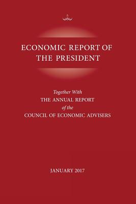 Economic Report of the President, January 2017