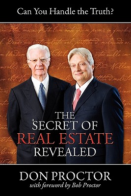 The Secret of Real Estate Revealed