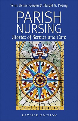 Parish Nursing - 2011 Edition