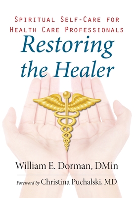 Restoring the Healer