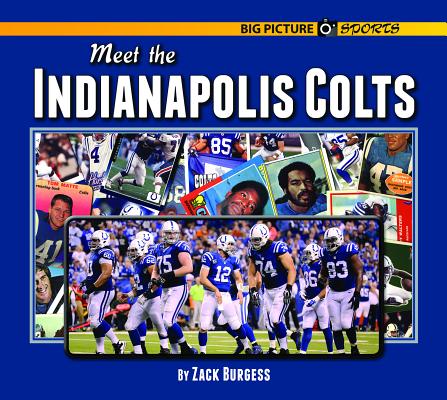 Meet the Indianapolis Colts