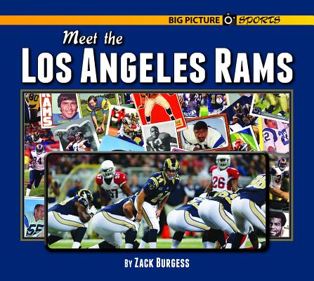 Meet the Los Angeles Rams