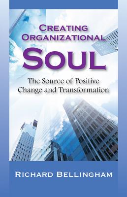 Creating Organizational Soul