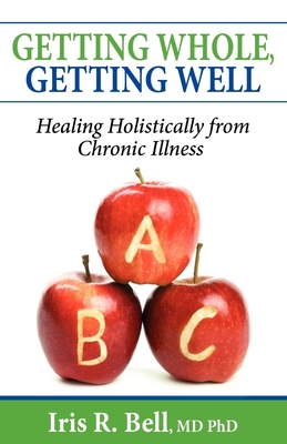 Getting Whole, Getting Well