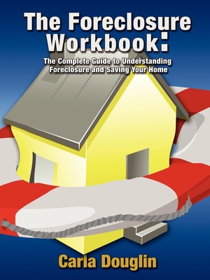 The Foreclosure Workbook