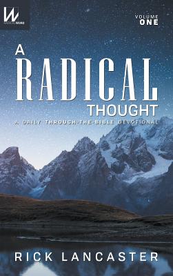 A Radical Thought - Volume One, Hard Cover Edition