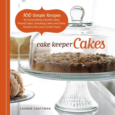 Cake Keeper Cakes